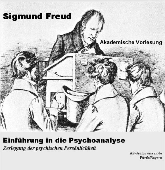 Einführung in die Psychoanalyse / Sigmund Freud