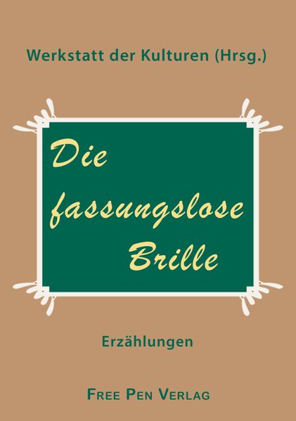 Die fassungslose Brille