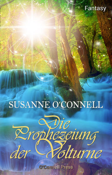 Die Prophezeiung der Volturne