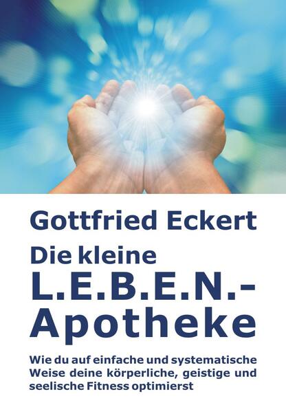Die kleine L.E.B.E.N.-Apotheke