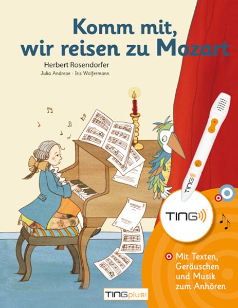 Komm mit, wir reisen zu Mozart