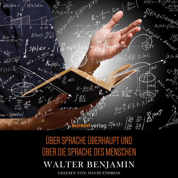 Über Sprache überhaupt und über die Sprache des Menschen
