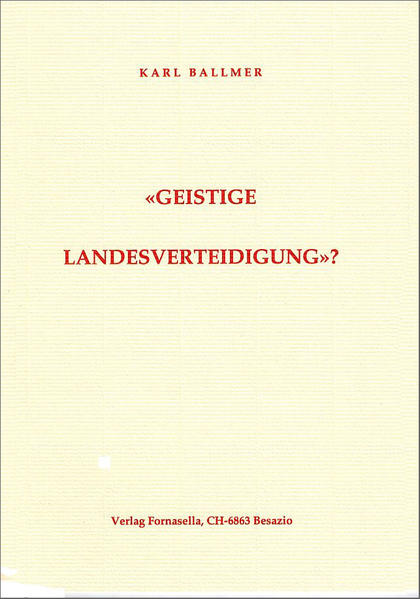 Geistige Landesverteidigung?