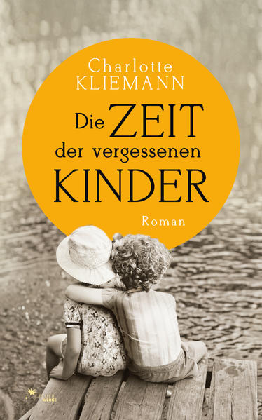 Die Zeit der vergessenen Kinder
