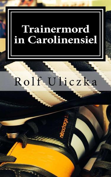 Trainermord in Carolinensiel