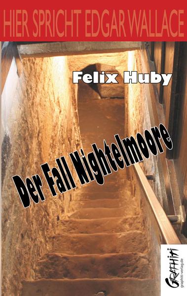 HIER SPRICHT EDGAR WALLACE – DER FALL NIGHTELMOORE