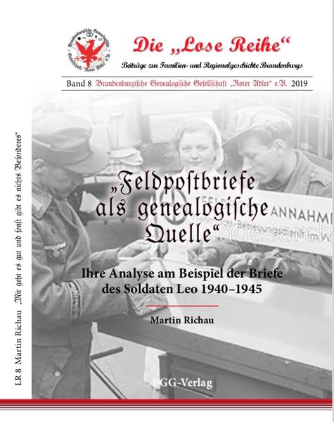 Feldpostbriefe als genealogische Quelle
