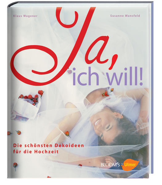Ja, ich will!