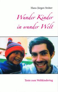 Wunder Kinder in wunder Welt