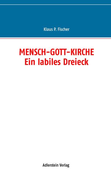 MENSCH-GOTT-KIRCHE