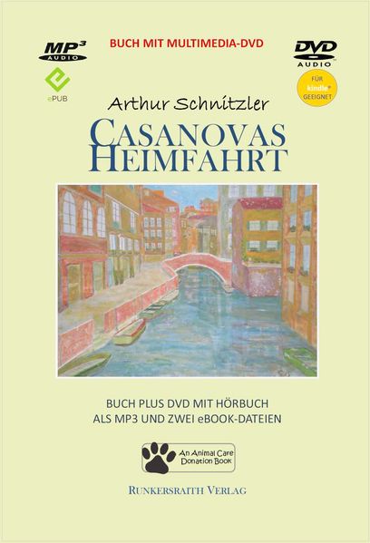 Casanovas Heimfahrt - Taschenbuch mit Multimedia DVD mit MP3-Hörbuch und zwei eBook-Dateien