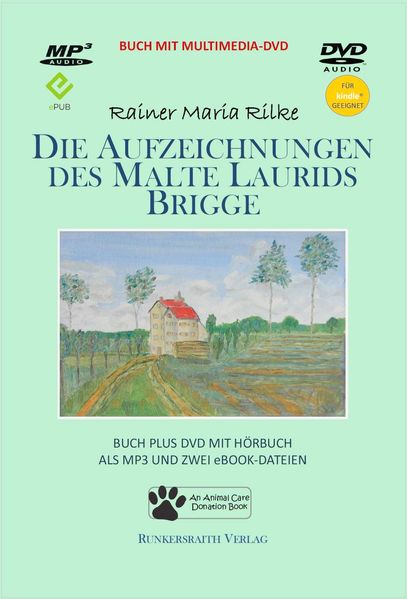 Die Aufzeichnungen des Malte Laurids Brigge - Taschenbuch mit Multimedia DVD mit MP3-Hörbuch und zwei eBook-Dateien