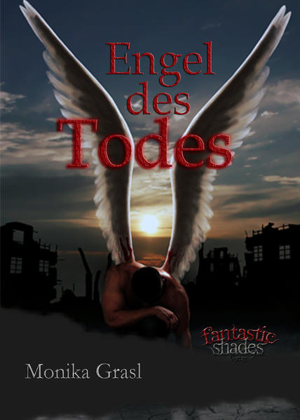 Die Engel des Todes