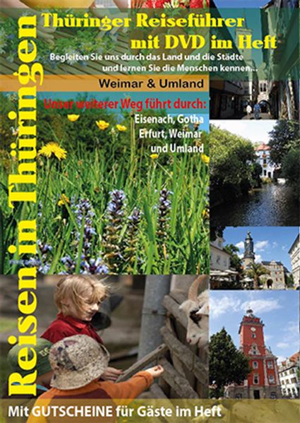 Reisen in Thüringen - Weimar und Umland