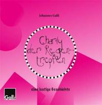 Charly der Regentropfen