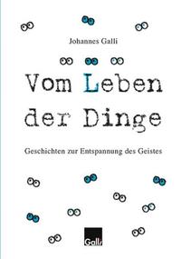 Vom Leben der Dinge