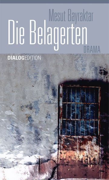 Die Belagerten