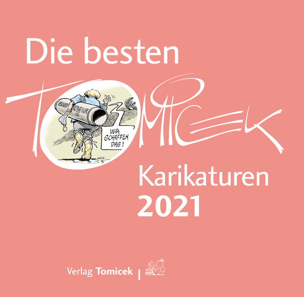 Die besten Tomicek Karikaturen 2021