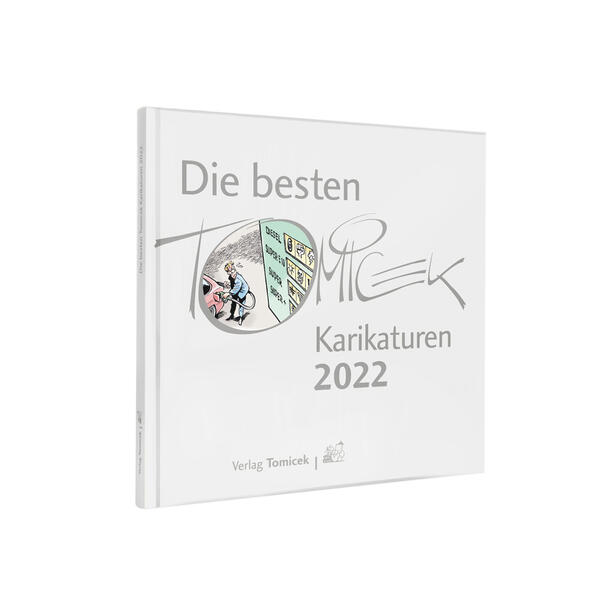 Die besten Tomicek Karikaturen 2022