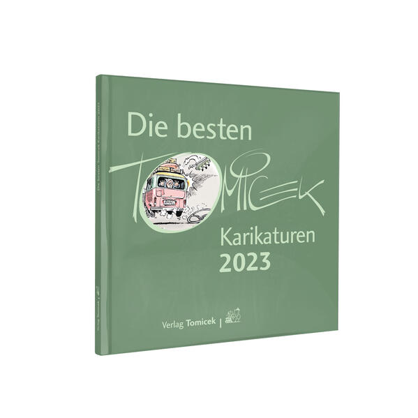 Die besten Tomicek Karikaturen 2023