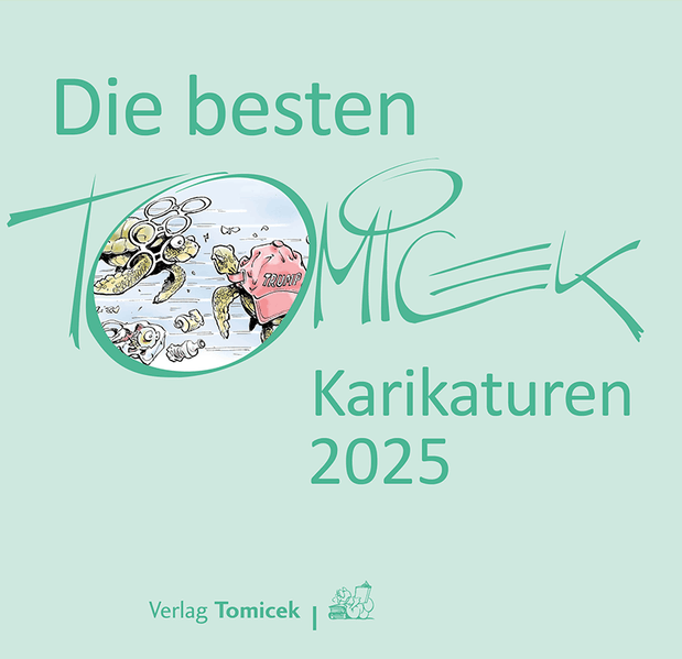 Die besten Tomicek Karikaturen 2025