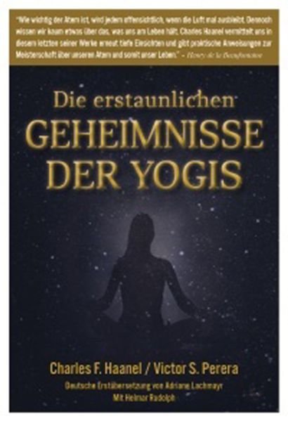 Die erstaunlichen Geheimnisse der Yogis