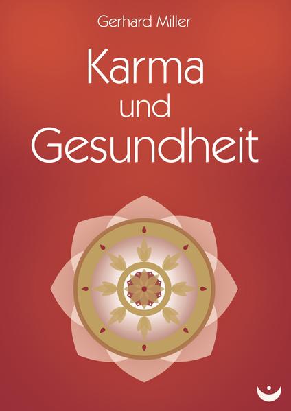 Karma und Gesundheit