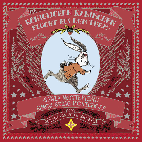Die Königlichen Kaninchen - Flucht aus dem Turm