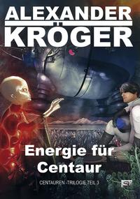 Energie für Centaur