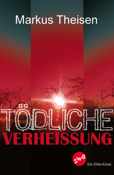 Tödliche Verheissung