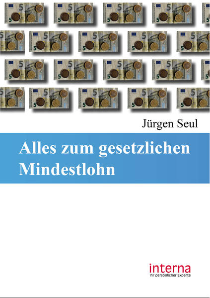 Alles zum gesetzlichen Mindestlohn