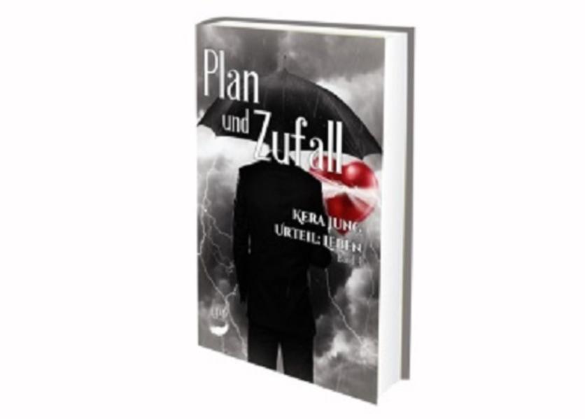 Urteil: Leben! - Plan und Zfall