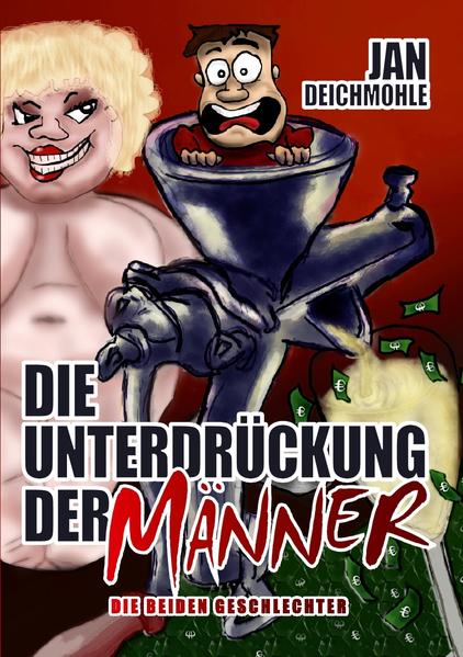 Die Unterdrückung der Männer