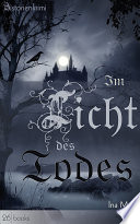 Im Licht des Todes