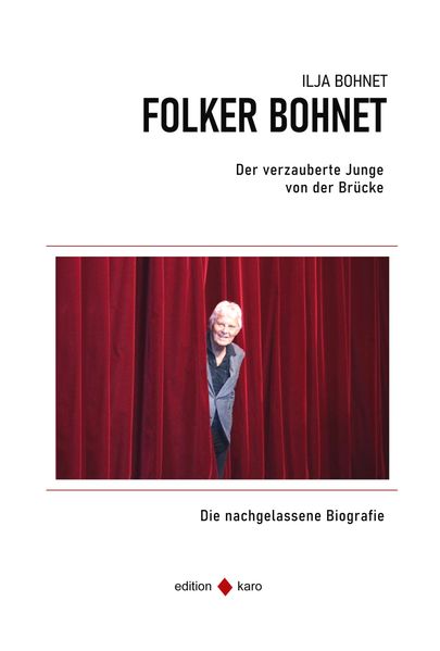 Der verzauberte Junge von der Brücke