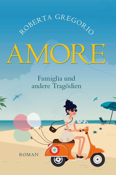 Amore - Famiglia und andere Katastrophen