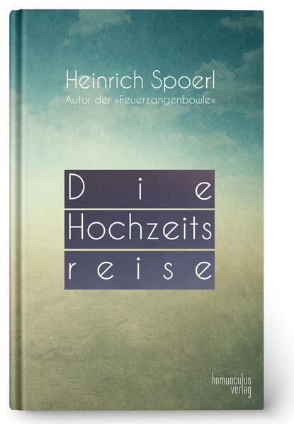 Die Hochzeitsreise / Wenn wir alle Engel wären