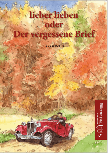 lieber lieben oder Der vergessene Brief