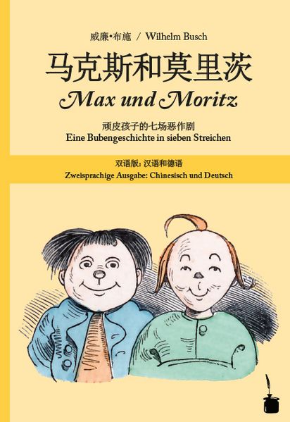 Mǎkèsī hé mò lǐ cí / Max und Moritz