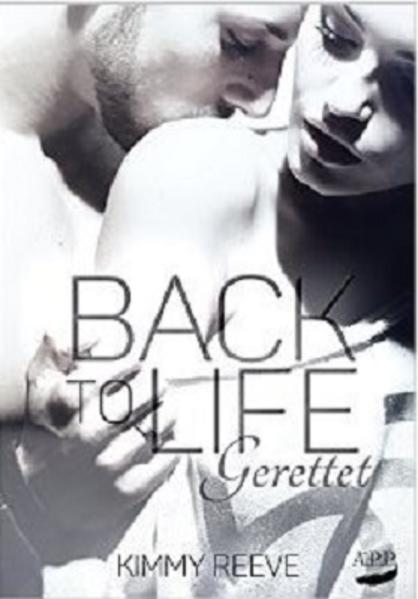 Back to Life - Gerettet