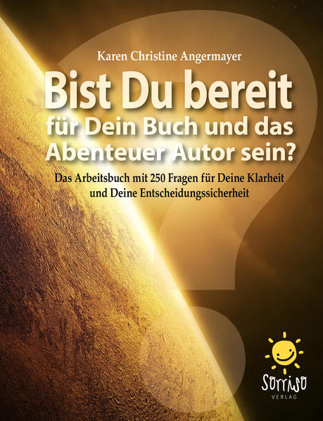 Bist Du bereit für Dein Buch und das Abenteuer Autor sein?
