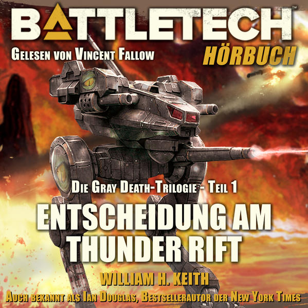 Die Gray Death - Trilogie / BattleTech - Entscheidung am Thunder Rift