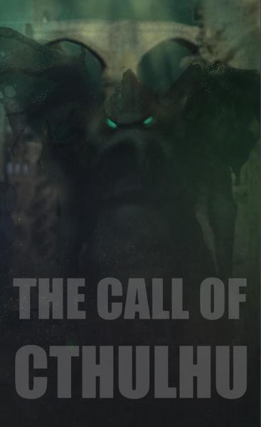 The Call of Cthulhu