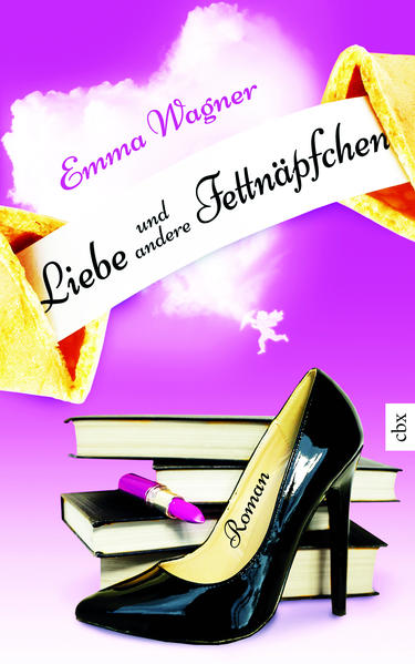 Liebe und andere Fettnäpfchen