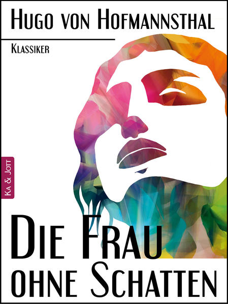 Die Frau ohne Schatten
