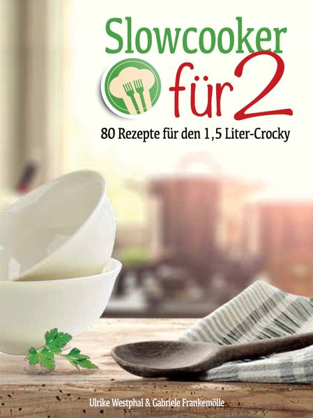 Slowcooker für Zwei