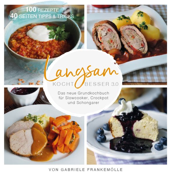 Langsam kocht besser 3.0