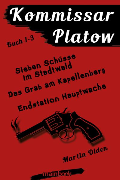 Kommissar Platow Buch 1-3.
