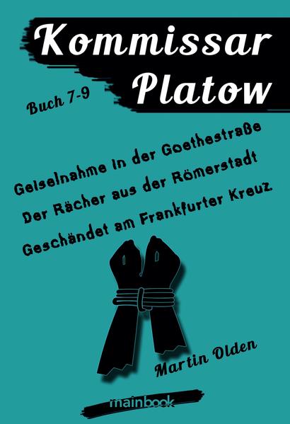 Kommissar Platow - Buch 7-9