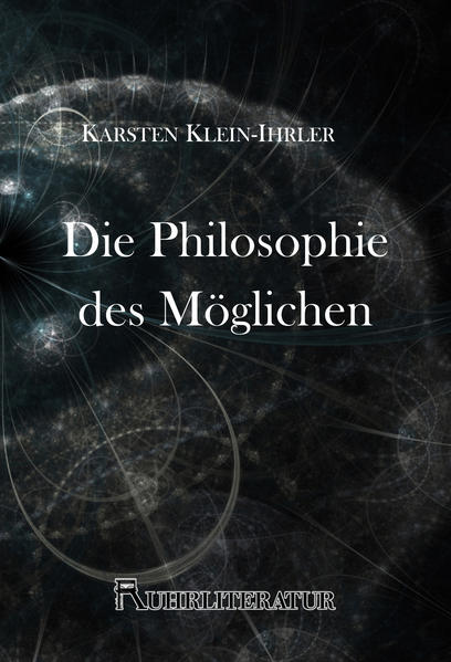 Die Philosophie des Möglichen